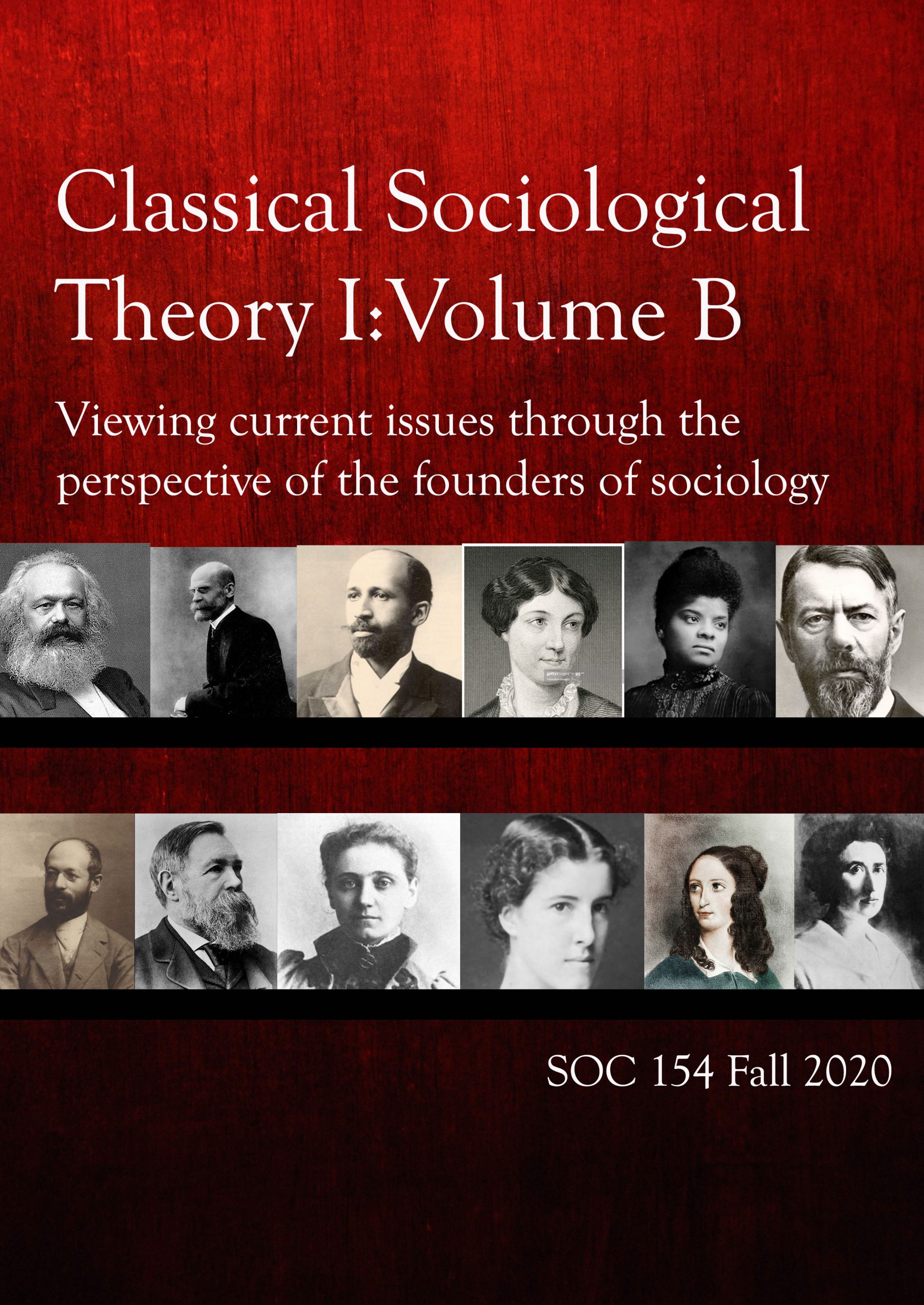 Cover image for Classical Sociological Theory I: Volume B
