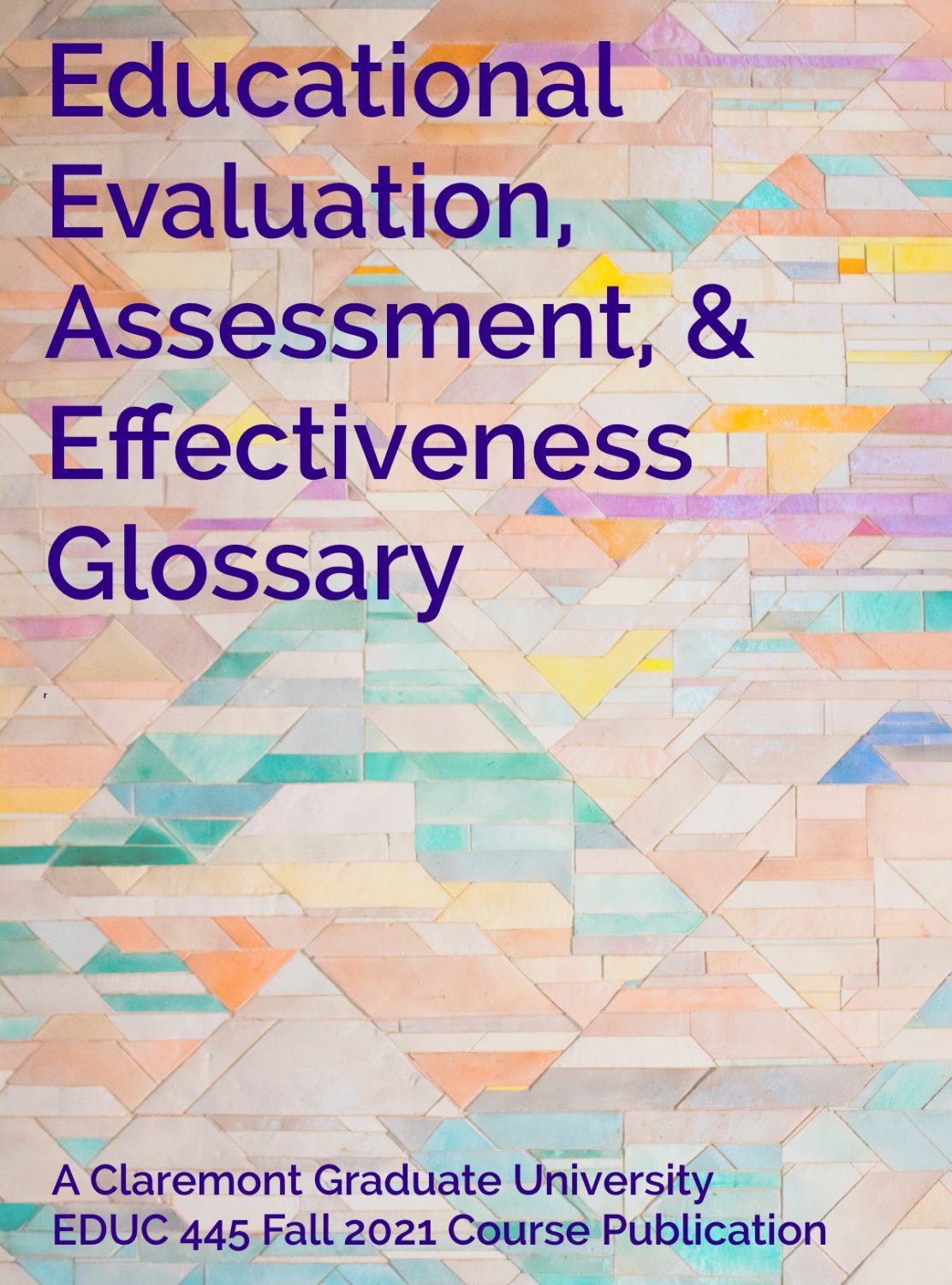 Cover image for Educational Evaluation, Assessment, & Effectiveness Glossary